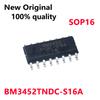10 шт. Новый Оригинальный BM3452TNDC-S16A BM3452 SOP16 Микросхема защиты литиевой батареи 3 серии В наличии