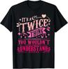 Это вещь Twice, которую вы не поймете Футболка Twice