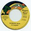 7-дюймовая пластинка ЭЛ КЭМПБЕЛЛ - Рабочий человек / Даб OR23 Reggae Road/Onl 1978 Европа Регги, Ска и Даб