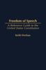 Книга Freedom of Speech : A Reference Guide To the United States Constitution