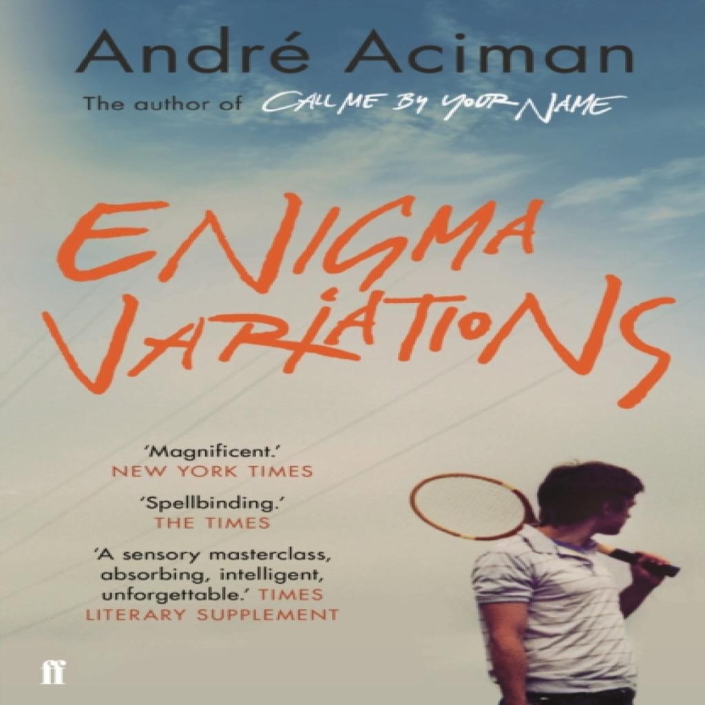 Enigma Variations by Andre Aciman Paperback Book 9780571349692
