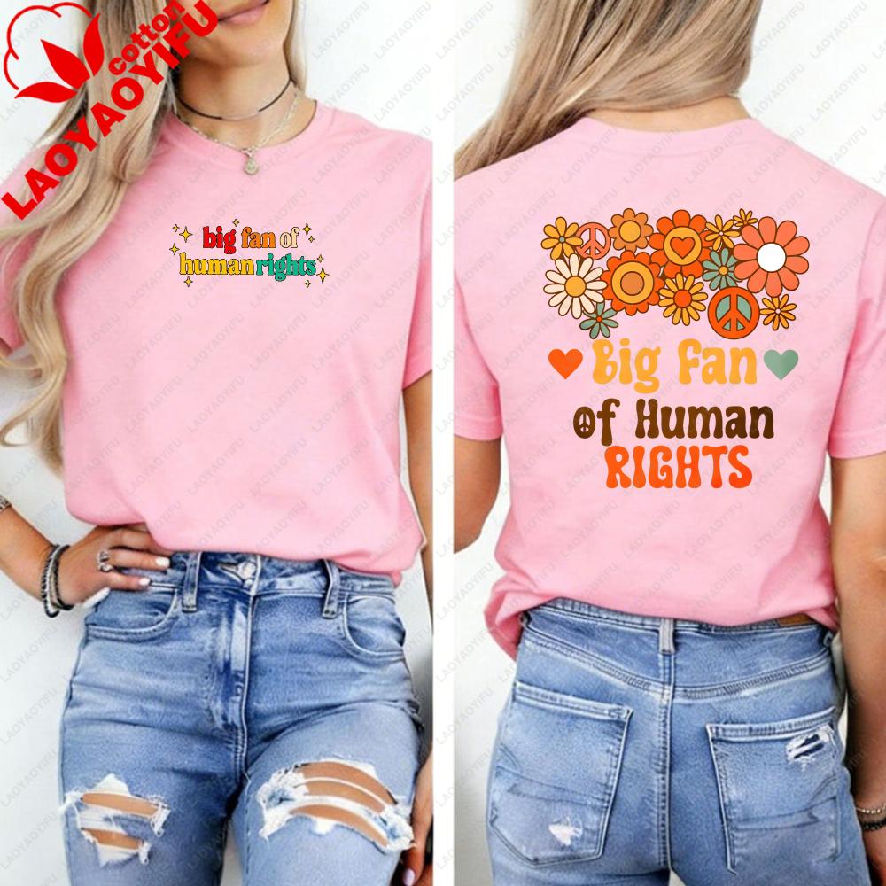 Big Fan of HuUnisex Rights Equal Rights Protest Activist Radicalized By Basic Graphic T Shirts Harajuku Oversized T Shirt Y2k Tops