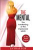 Книга The Mental : The Awakening of the Imprisoned Mind