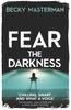 Книга Fear the Darkness