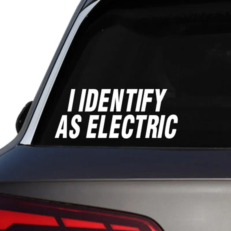 I Identify As Electric Car Stickers Funny Car Body Window Windshield Bumper Motorcycle Decor Vinyl Film Decals Auto Accessories