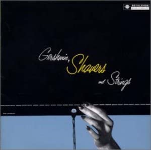 CD CHARLIE SHAVERS & STRINGS - Гершвин Работы Япония ОбиДжаз Б/У