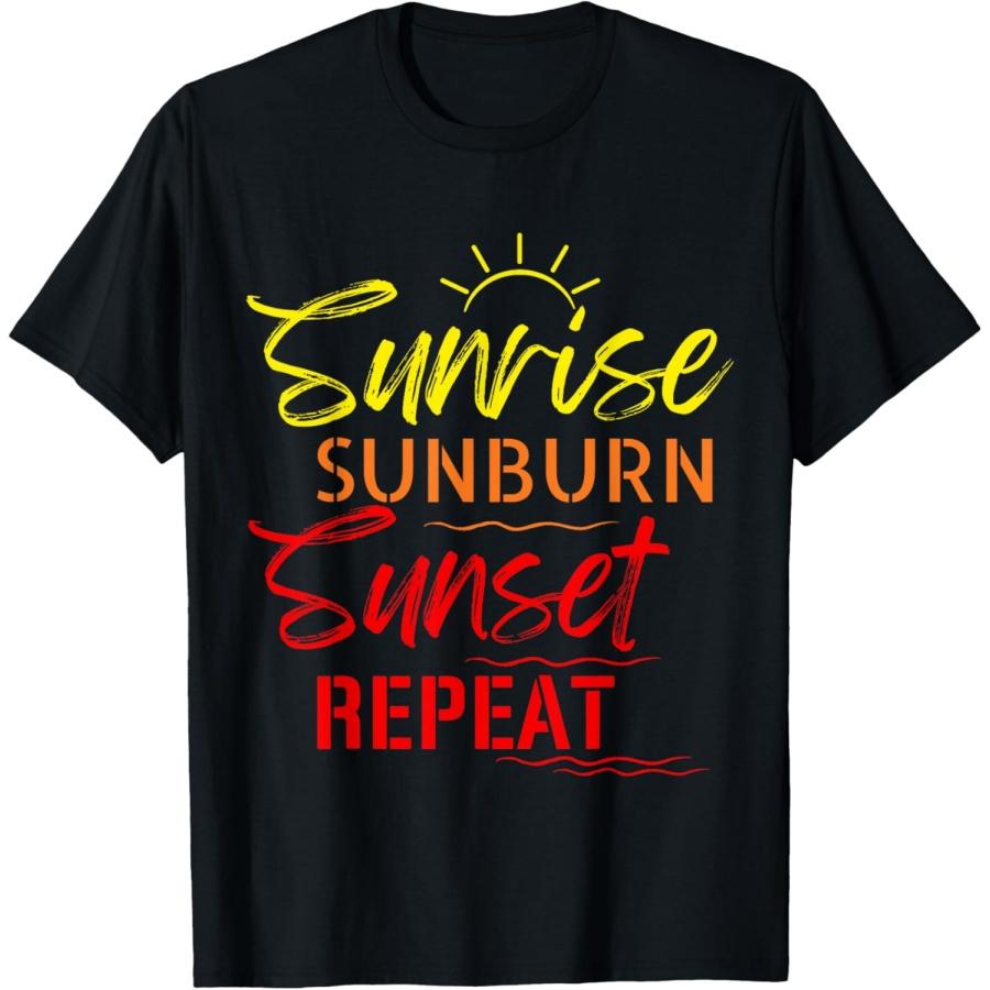 Country Music Women Tshirt Sunrise Sunburn Sunset Repeat Top T-Shirt(1)
