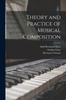 Книга Theory and Practice of Musical Composition
