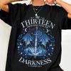 Comfort Colors The Thirteen Tshirt, Throne of Glass Shirt, From Now Until the Darkness Claims Us