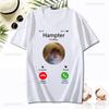 Dank Meme Hamster Staring Front Camera Hampter Calling T-shirt Fashion Cotton Short Sleeve T-shirts Casual Streetwear Unisex Tee Unisex