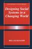 Книга Designing Social Systems In a Changing World