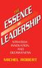 Книга The Essence of Leadership : Strategy, Innovation, and Decisiveness