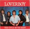 7-дюймовая пластинка LOVERBOY This Could Be The Night 3805765 Columbia 1985 США Рок Б/у