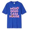 Ryan Gosling Mojo Dojo Casa House футболка аксессуары для мужчин и женщин чистый хлопок новинка футболка короткий рукав