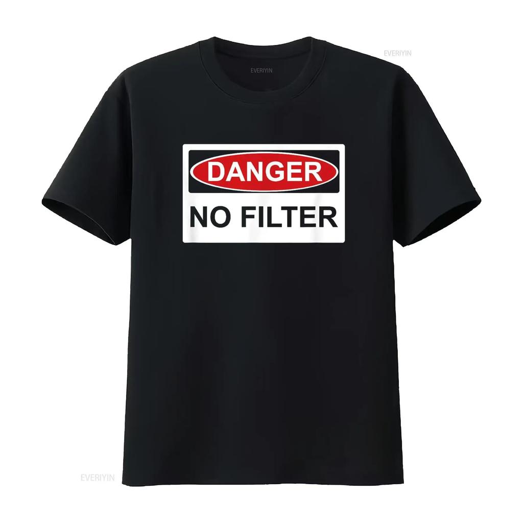 Danger No Filter Language Funny T Shirt Vintage Washed Unisex Homme Breathable Versatile Stretched Slightly