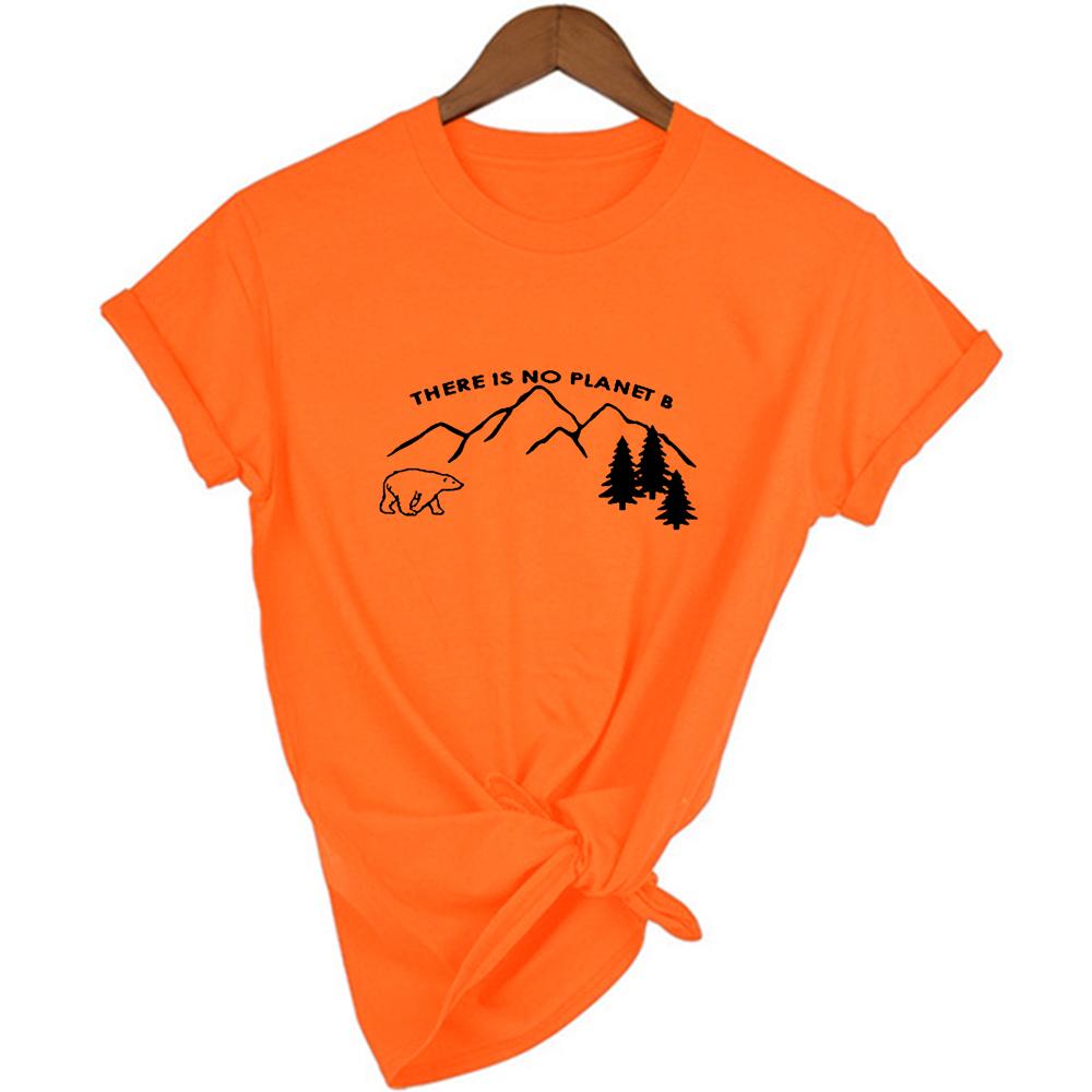 There Is No Planet B Women Summer Short Sleeve T Shirt Save Earth Tshirts Streetwear Slogan