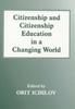 Книга Citizenship and Citizenship Education In a Changing World