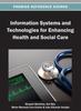 Книга Information Systems and Technologies for Enhancing Health and Social Care