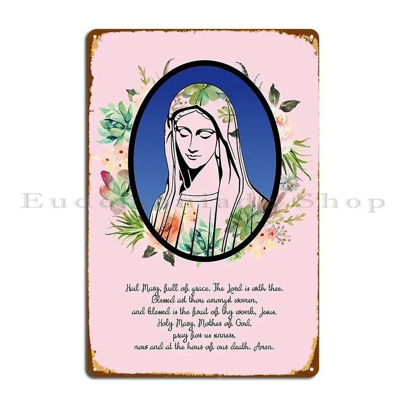 Our Lady Virgin Mary Prayer Pray For Us Religious Catholic Christian Metal Sign Poster Vintage Party Club Designing