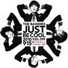 CD BAWDIES - JUST BE COOL VIZL399 Getting Better 2010 Japan ObiJapanese Pop/Rock Used
