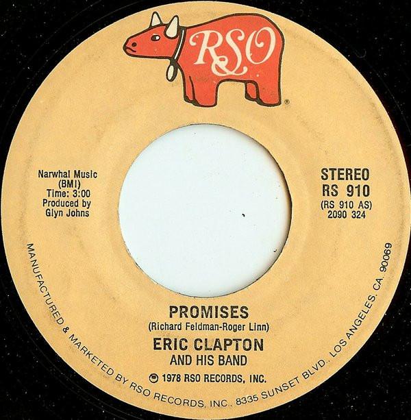 7-дюймовая пластинка ERIC CLAPTON HIS BAND Promises RS910 RSO 1978 Канада Рок Б/у