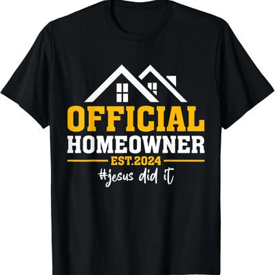 Official Homeowner Est 2024 First Time New Home Owner Gift T-Shirt