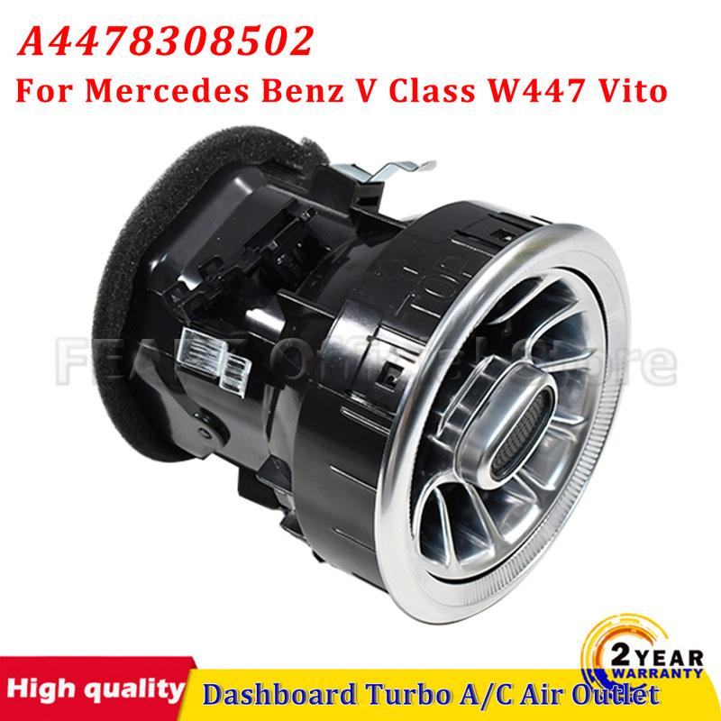 For Mercedes Benz V Class W447 Vito A4478308502 Front Interior Dashboard A/C Air Outlet Turbo Conditioning Vent Car Accessories