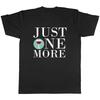 Just One More Wine Lover Graphic T-shirt