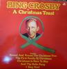LP Record BING CROSBY - A Christmas Toast BT551 20th Century Re 1973 UK Soundtracks & Musicals Used