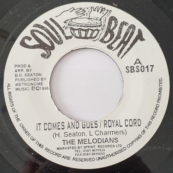 7-дюймовая пластинка MELODIANS It Comes And Goes Royal Cord Sw SBS017 Soul Beat 1996 UK Регги Ска Даб Б/у