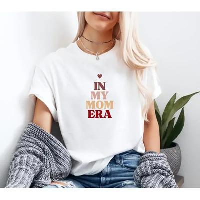 In My Mom Era T Shirt For Cotton Top Lovely Mothers Day Birthday Present Heavy
