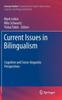 Книга Current Issues In Bilingualism : Cognitive and Socio-linguistic Perspectives : 5