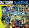 CD SCATTERBRAIN - Scamboogery 9612242 Elektra, EastWe 1991 US Рок Б/У