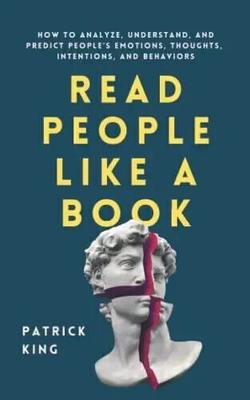 Читайте людей как книгу: Как анализировать и понимать книгу в мягкой обложке e849 IND 438