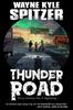 Книга Thunder Road : Every Journey Has A Beginning ...