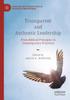 Книга Transparent and Authentic Leadership : From Biblical Principles To Contemporary Practices