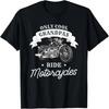 Only Cool Grandpas Ride Motorcycles  Motorcycling Biker T-Shirt