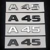 3D ABS Хромированный Черный Логотип A45 Эмблема Буквы Наклейка Шильдик На Багажник Автомобиля Для Mercedes Benz A45 AMG W176 W177 Аксессуары
