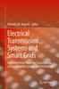 Книга Electrical Transmission Systems and Smart Grids : Selected Entries from the Encyclopedia of Sustainability Science and Technology