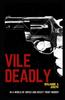 Книга Vile Deadly