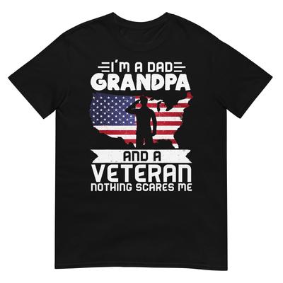 Dad Grandpa Veteran Nothing Scares Patriotic Veterans Day TShirt