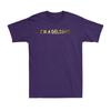 Im a Delight Vintage Retro Sarcastic Funny Quote Novelty Unisexs TShirt