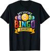 My Lucky Bingo T-Shirt Funny Bingo T-Shirt Classic T-shirt