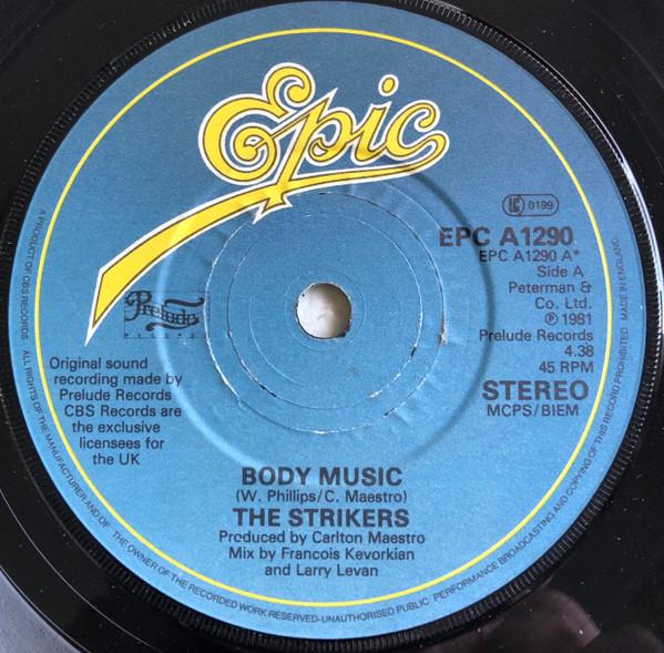 7-дюймовая пластинка STRIKERS Body Music EPCA1290 Epic 1981 UK SoulFunk Б/у