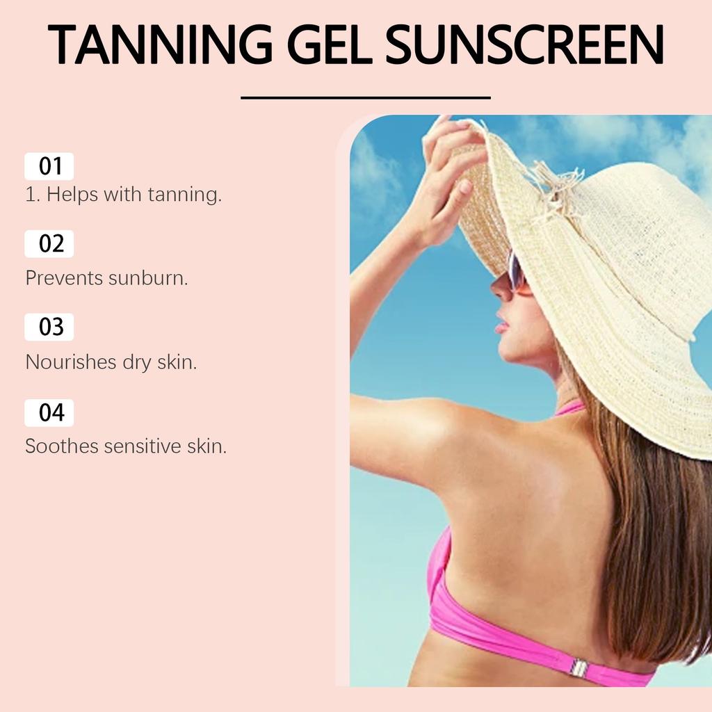 Tanning Sunscreen Gel Helps Tanning Prevent Sunburn Nourishing Dry Skin Soothes Sensitive Skin Tanning Sunscreen Gel Helps Tanning Prevent