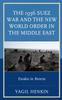 Книга The 1956 Suez War and the New World Order In the Middle East Exodus In Reverse