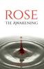 Книга Rose : The Awakening