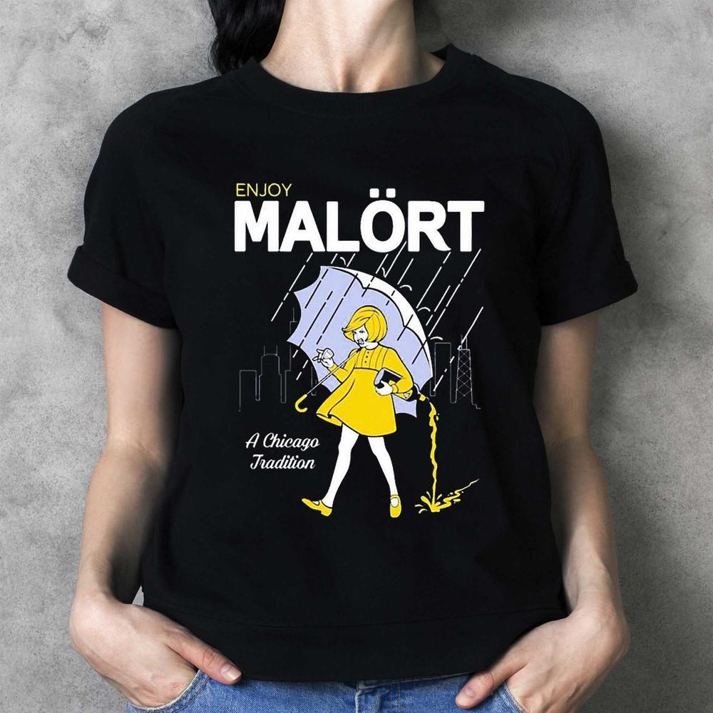 Enjoy Malort A Chicago Tradition Shirt Unisex T-Shirt