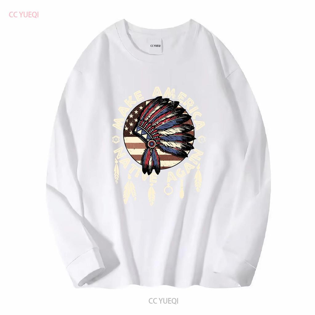 Make America Native Again Indigenous Peoples Day Pride T Shirt vintage Washed Breathable fashion Versatile Stretched Soft