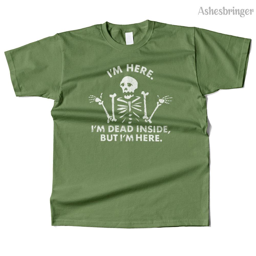 Unisexs Cotton I'm Dead Inside, But I'm Here. Graphic Funny T Shirt Street Casual Style Tee for Unisex and Women